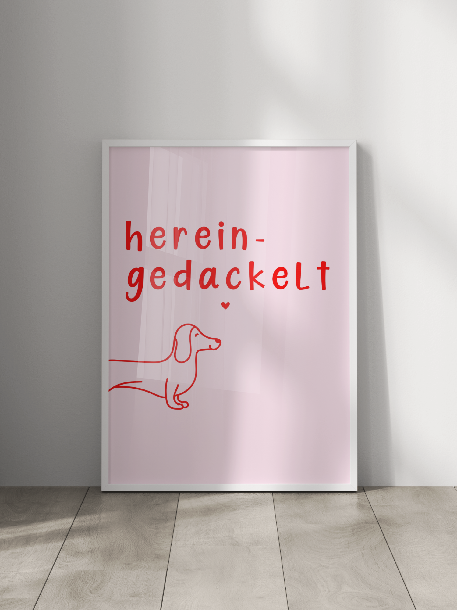 Hereingedackelt Poster