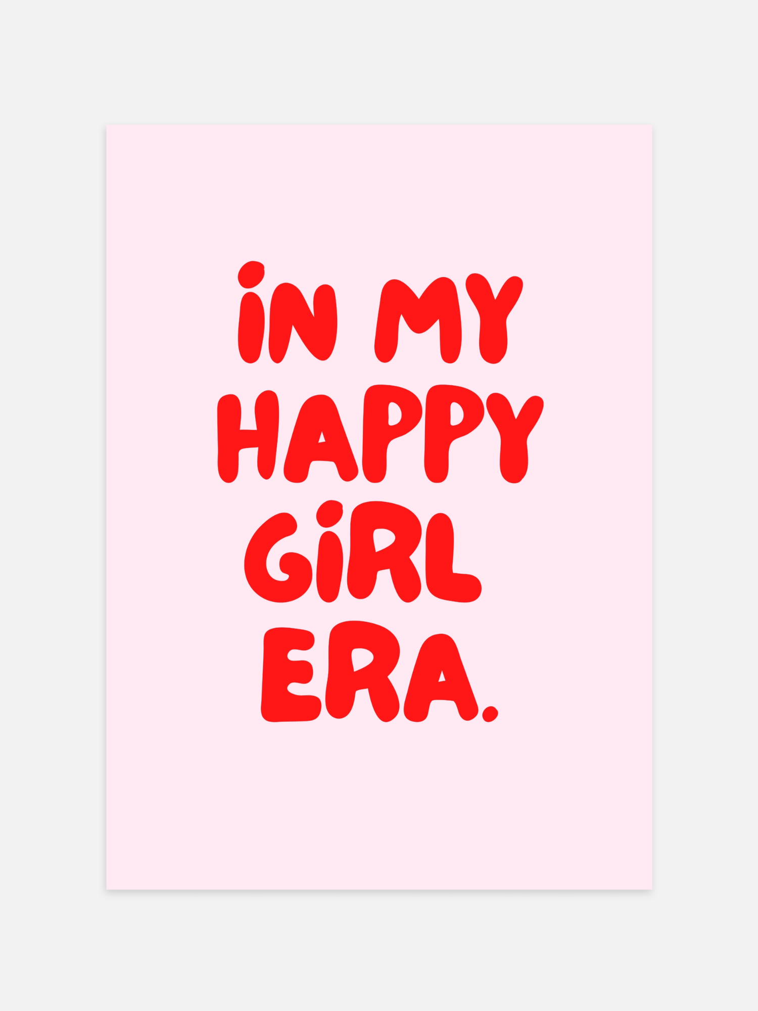 In My Happy Girl Era Poster