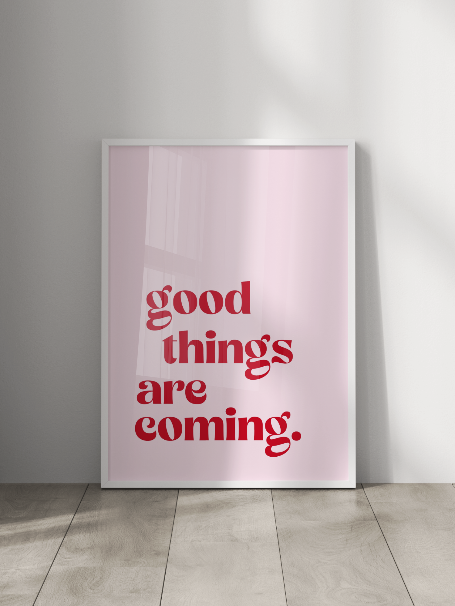 Good Things Are Coming Poster