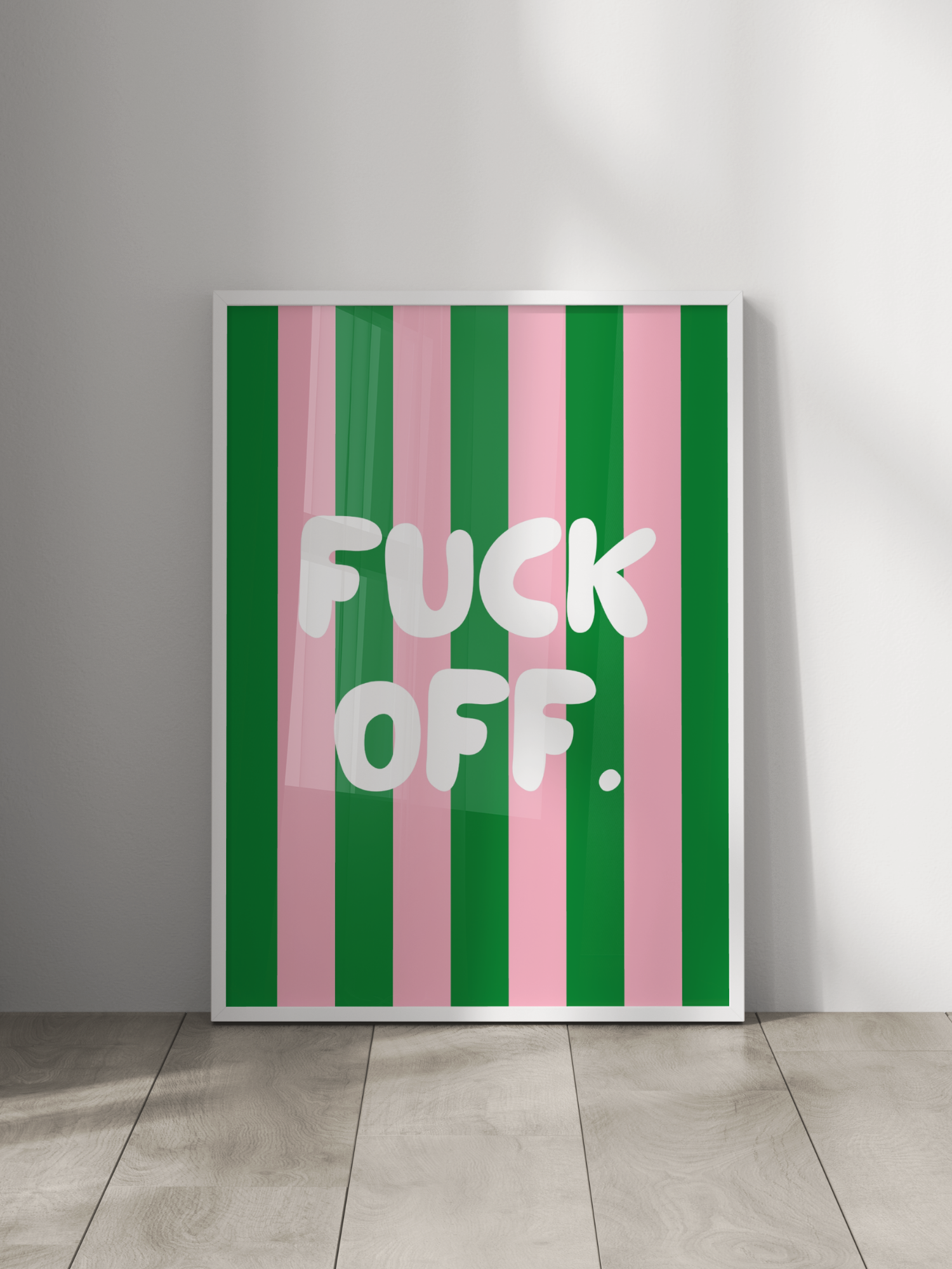 Fuck Off Poster
