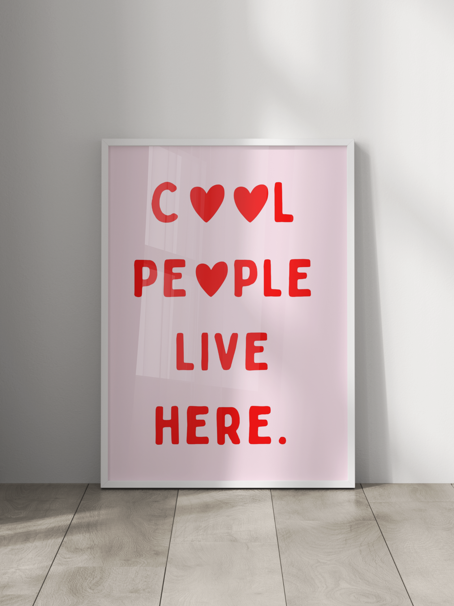 Cool People Live Here Poster