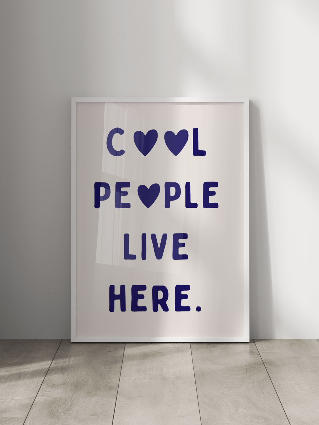 Cool People Live Here Poster