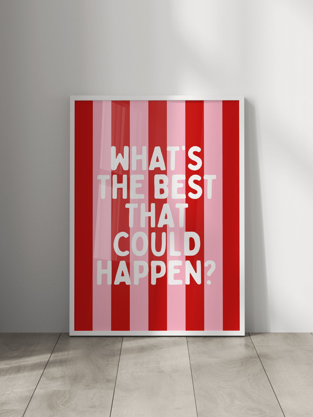 What's The Best That Could Happen Poster