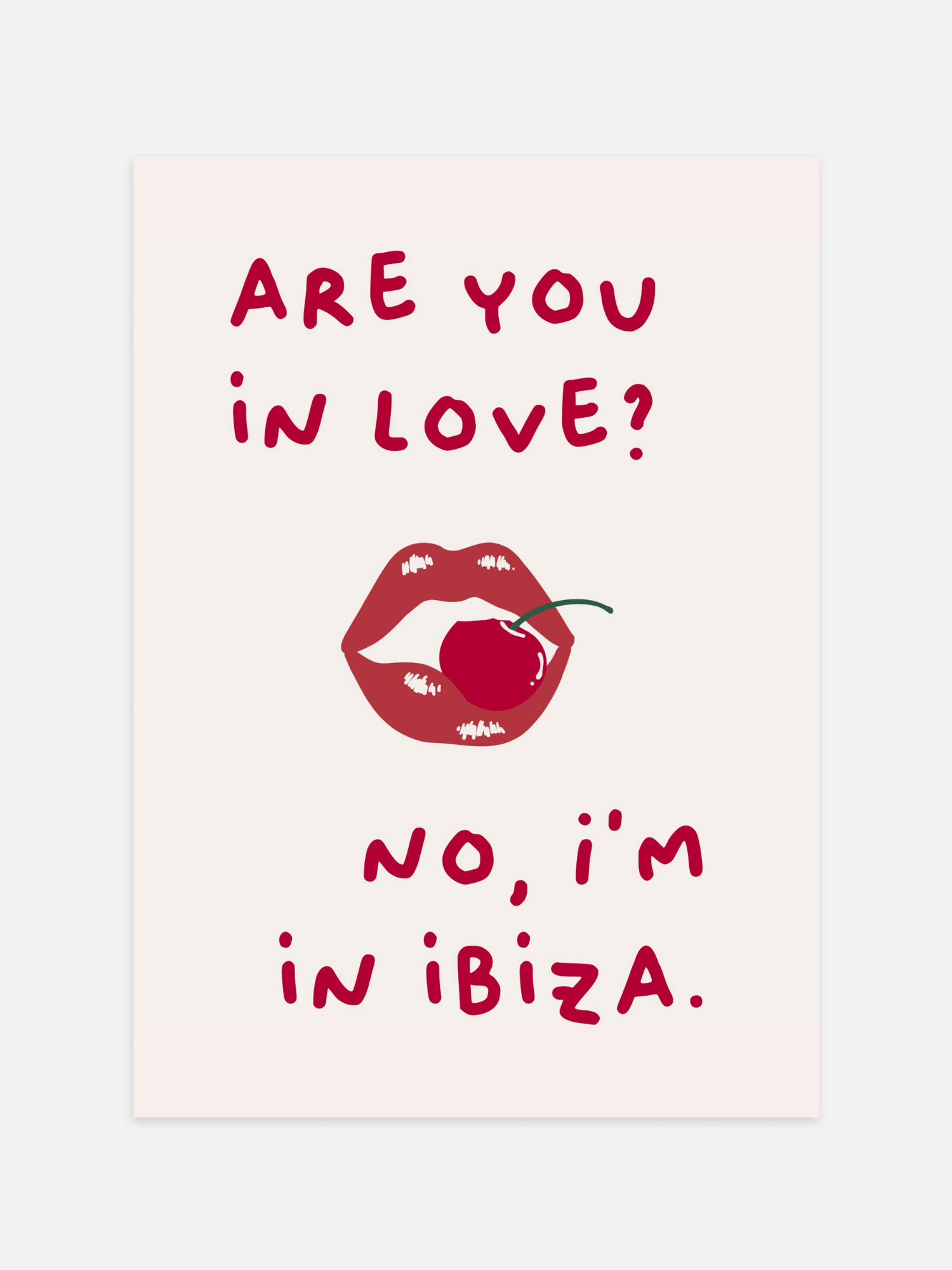 I'm In Ibiza Poster