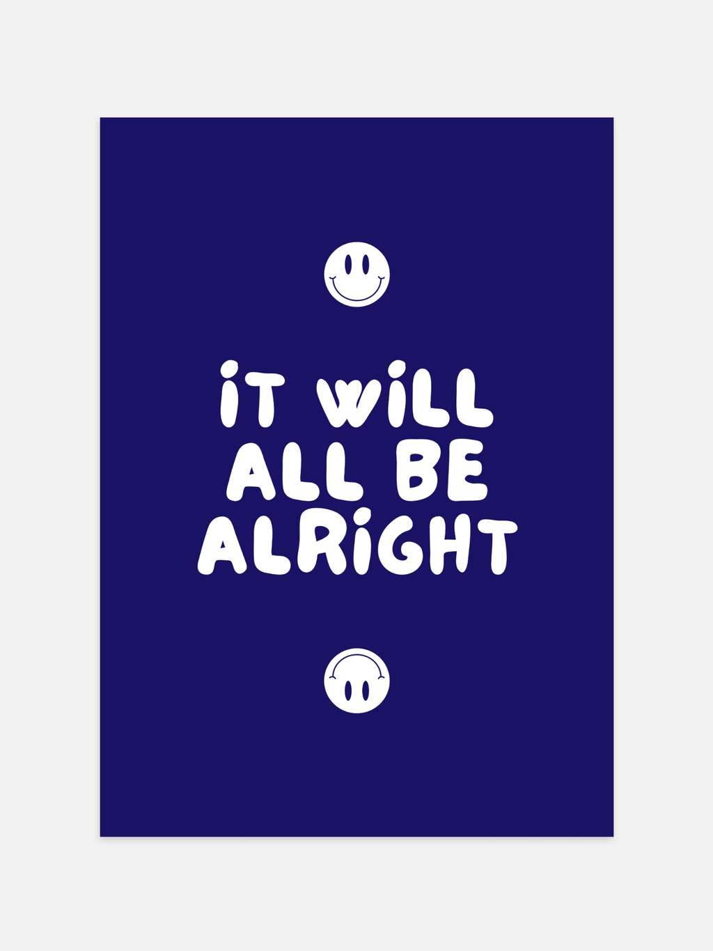 It Will Be Alright Poster