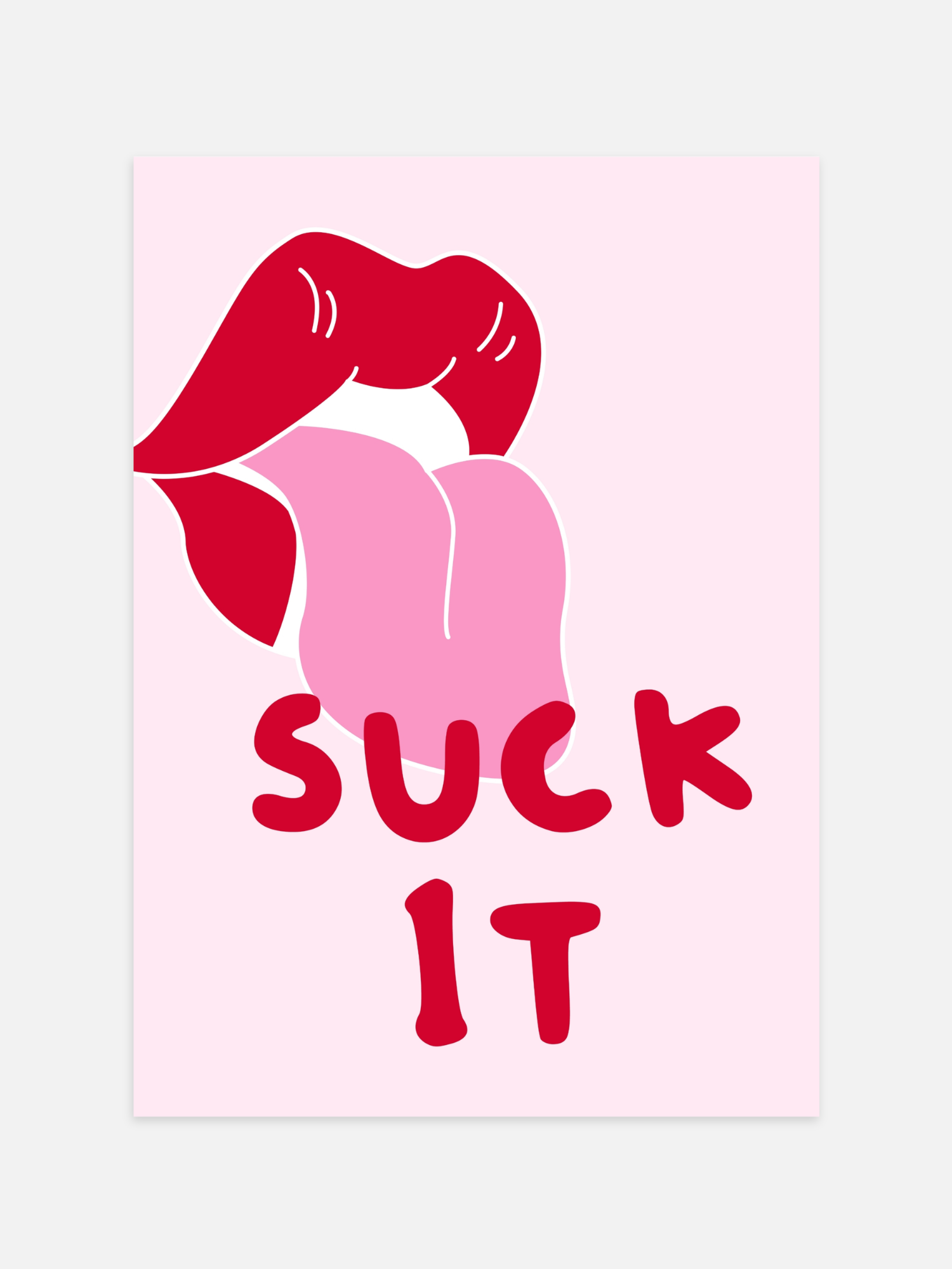 Suck It Poster