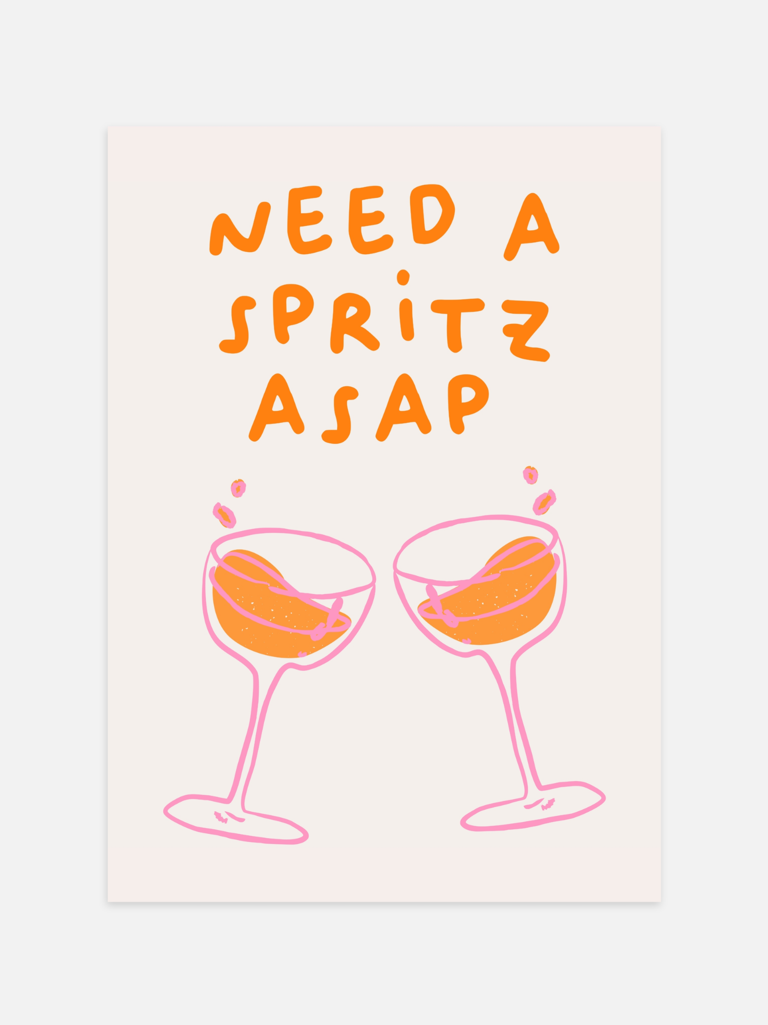 Need A Spritz ASAP Poster