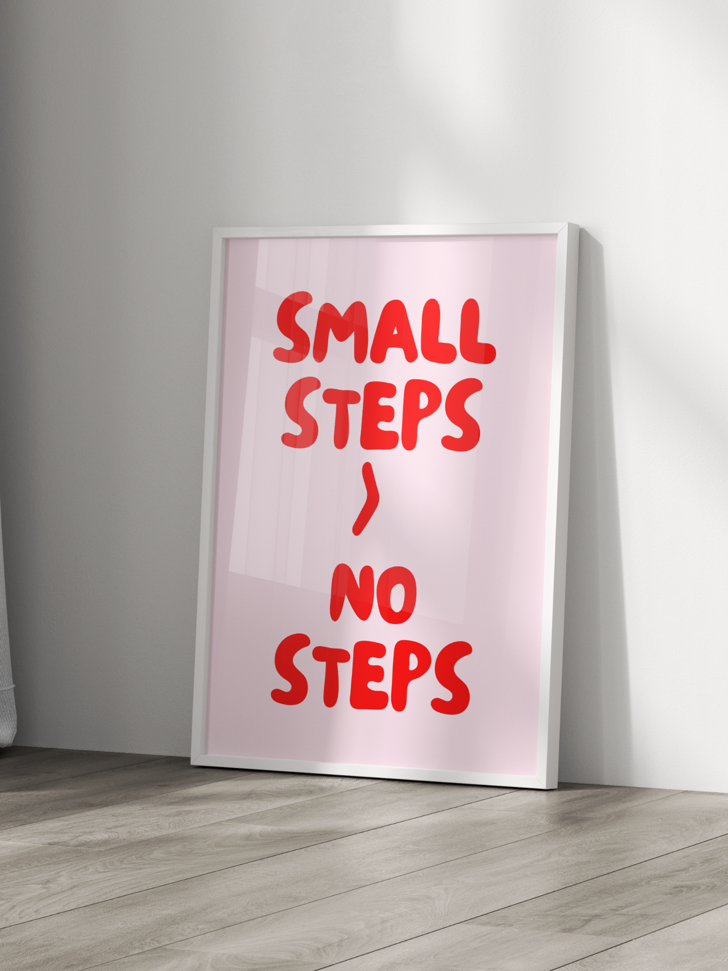 Small Steps > No Steps Poster