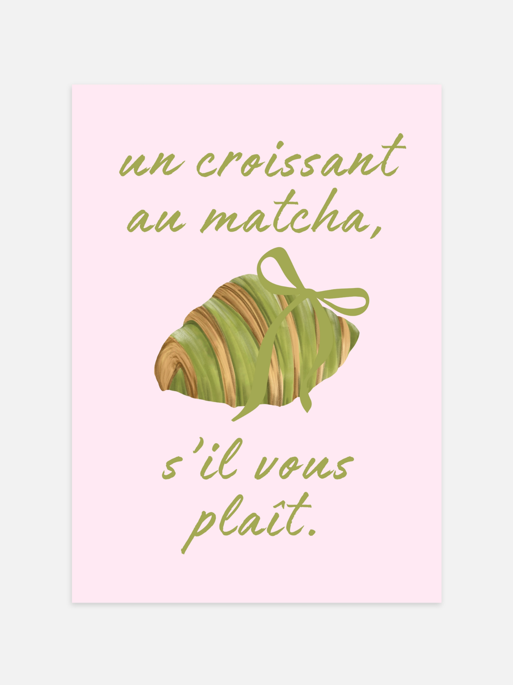 Un Croissant Au Matcha Poster