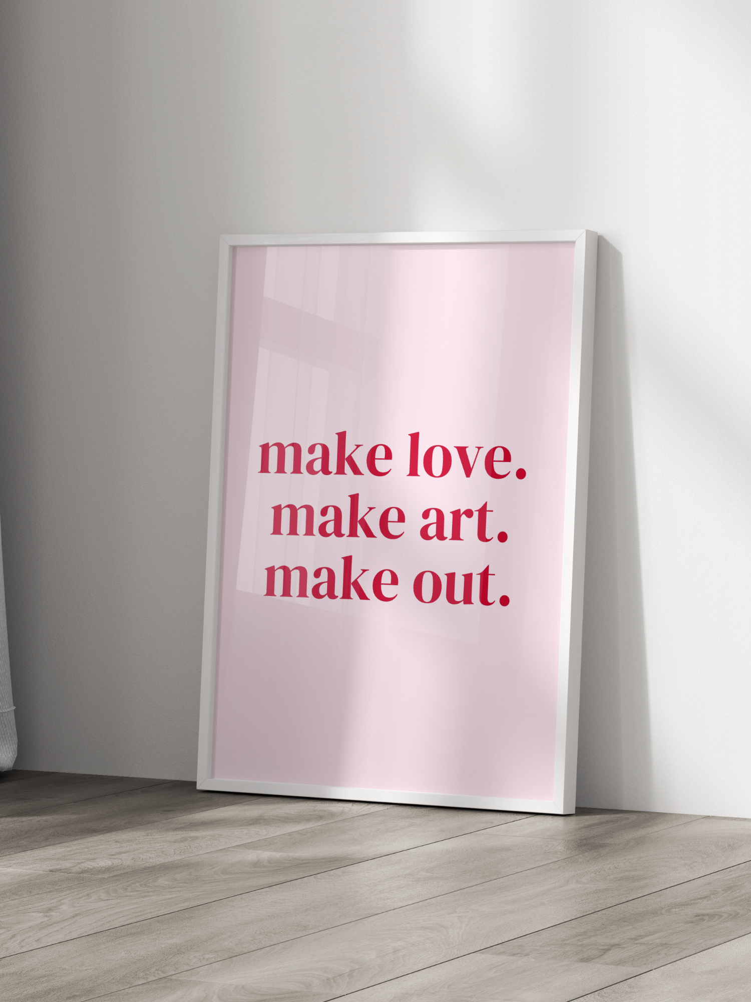 Make Love Make Art Make Out Poster