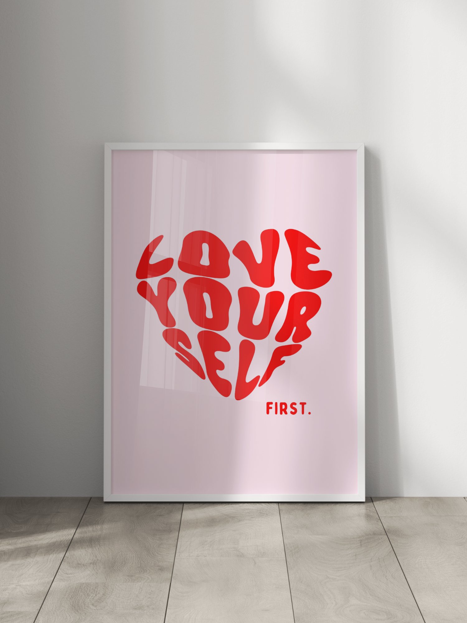 Love Yourself First Poster