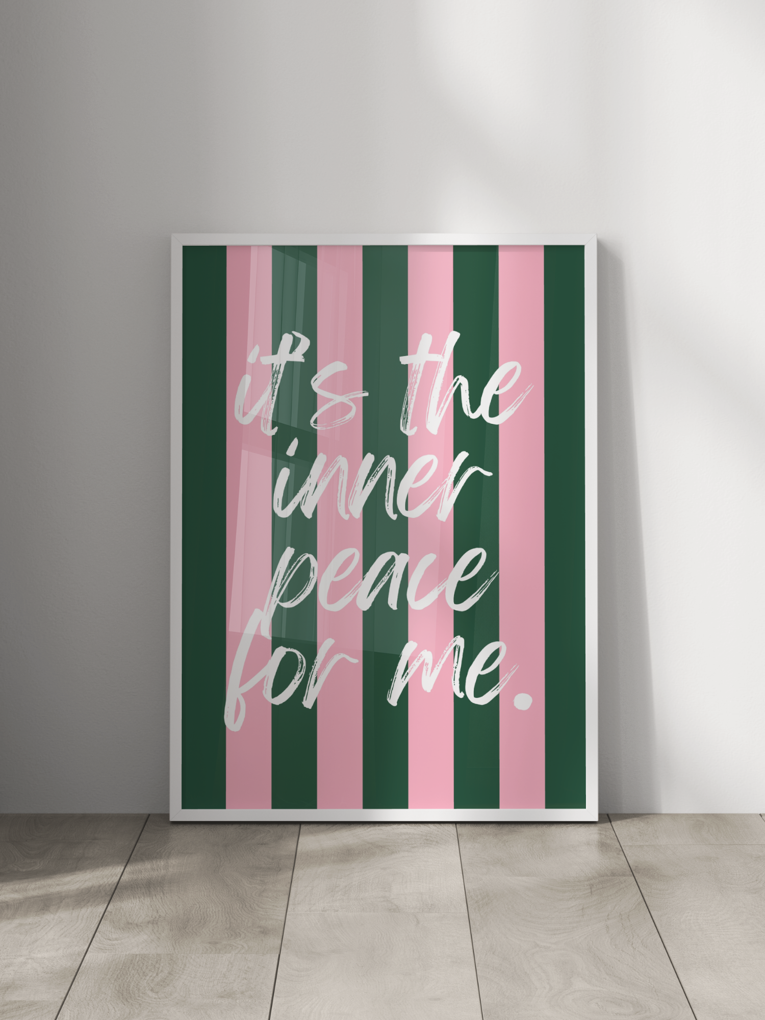 It's The Inner Peace For Me Poster