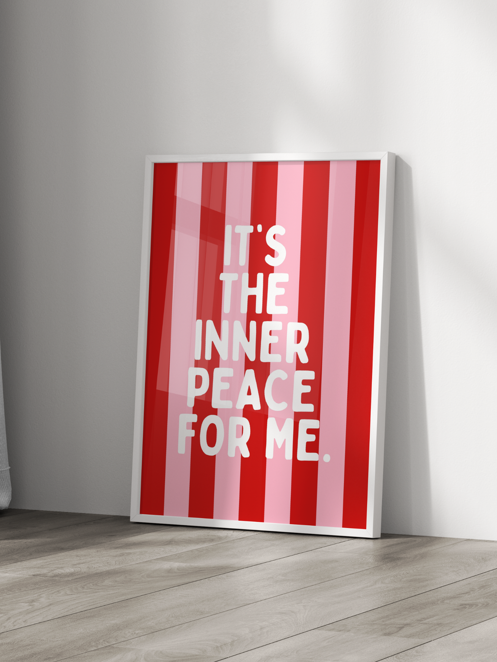 It's The Inner Peace For Me Poster